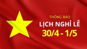 Lịch nghỉ lễ 30-4 và 1-5