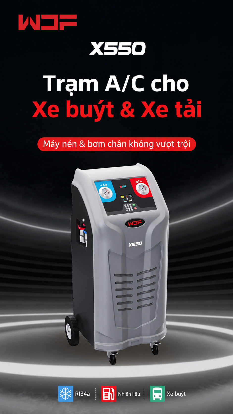 Máy nạp ga điều hòa xe buýt - xe khách WONDERFU X550 6 Máy nạp ga điều hòa xe buýt - xe khách WONDERFU X550
