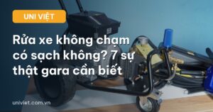Rửa xe không chạm có sạch không
